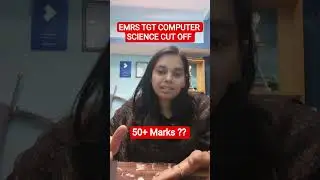 EMRS TGT COMPUTER SCIENCE TIER 1 CUT OFF #nsclasses #computerscience #emrs #emrstgtcscutoff