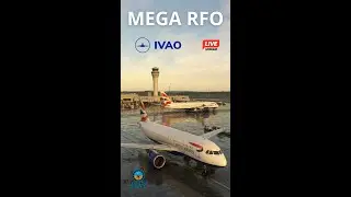 🔴 LIVE 🔴 VERTICAL | IVAO MEGA RFO | London Heathrow ✈️ Ginevra | A320 NEO FlyByWire | Full ATC 🔴