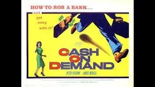 Cash On Demand (1961) Was A Solid Hammer Film Noir
