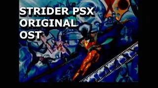 CAPCOM STRIDER PLAYSTATION FULL  ARRANGED OST
