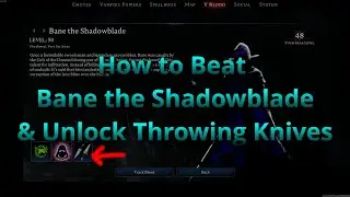 V Rising How to Easily Beat Bane the Shadowblade & Unlock Throwing Daggers | V Rising 1.1 Boss Guide
