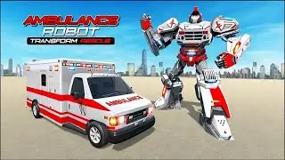 Ambulance Robot Car Transform Game 2020: Battle Mode - Android Gameplay