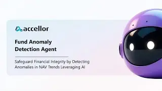 Fund Anomaly Detection Agent | Accellor's AI Solution