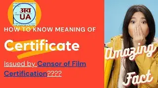 How to Know Film Certificate Meaning (Film Certification) #fact, #newfact, #hindifact #dailyfact