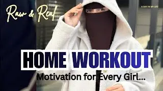 Day 0 – Niqabi Workout | Starting Small ✨|that girl Zara 🔥