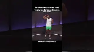 Peloton instructors read funny leaderboard names (Best of -Part 2)