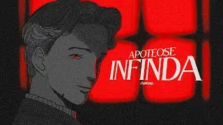 EDITADO - Apoteose Infinda | @NovatroopOfc