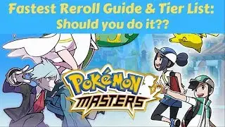 Reroll Guide & Tier List | Pokemon Masters