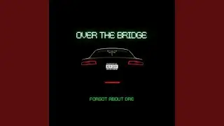 Forgot About Dre