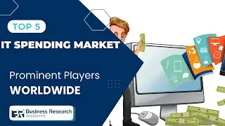 IT Spending Market 2025: Top 5 Key Players & Where Billions Are Going | Tech Investment Trends