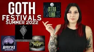 Goth Festivals in 2022 - WGT - AMPHI - M'ERA LUNA