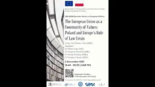 [HKBU GIS] The European Union as a Community of Values : Poland and Europe&rsquo;s Rule of Law Crisis