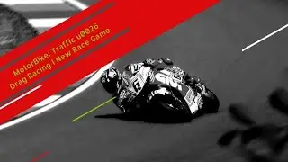 MotorBike: Traffic u0026 Drag Racing I New Race Game