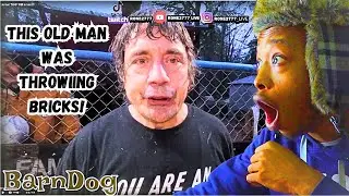 THIS OLD MAN WAS THROWING BRICKS!