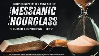 Daniel 9, Messianic Hourglass | 1. Cursed Countdown