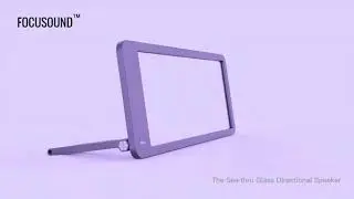 Focusoun: The see-thru glass directional speaker