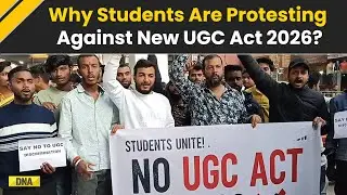 UGC Act 2026: What's The controversy, Why Is There An Uproar On UGC Regulations? | Caste Bias |