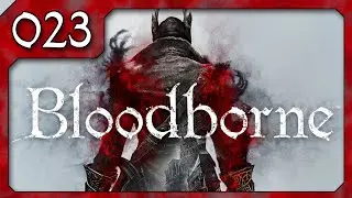 Ja is klar, der Asi hat unendlich viel Ammo - Bloodborne auf dem PC - 023 - blind - Deutsch