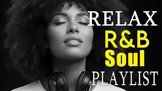 🎷 Soulful R&B Love Songs &ndash; Smooth & Emotional Chill Mix for Late Night Feelings 🌌