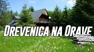 Na predaj drevenica na Orave, v krásnom prostredí pri lese a potoku - Sihelné