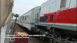 CC 201 78 06 CPN // KA TAWANG JAYA PREMIUM (178) MEMASUKI STASIUN SEMARANG PONCOL 