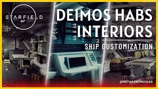 Habs Interiors Comparison Part #1 - Deimos Staryards Inc #Starfield