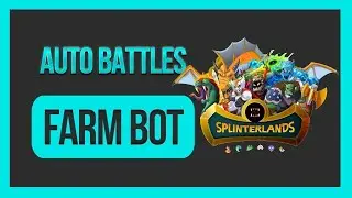 SplinterLand BOT - How To Set Up - And FARM DEC Everyday. (For Busy People Only) 03.08.2023