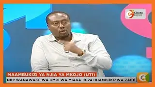 JUKWAA LA AFYA | Maambukizi ya njia ya mkojo (Uti) (part 1)