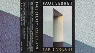 Paul Serret - Tapis Volant [1987]