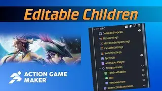 Editable Children (Pros & Cons) - Action Game Maker Godot