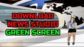 DOWNLOAD GREEN SCREEN NEWS STUDIO FOR FREE NO COPYRIGHT