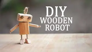 How to make a cute wooden robot toy for decoration using scrap materials
