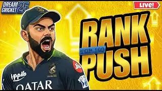 Dream Cricket 25  - RANK Push to TOP 100🔴 | Live Gameplay #dc25 #dreamcricket25 #mobilegaming