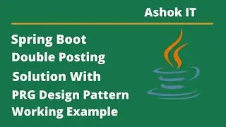 Spring Boot | Post Redirect Get Pattern Example | Ashok IT