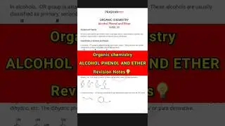 Alcohol Phenol and Ether Revision Notes | 12th Boards/ Neet/CUET | Prashanshala-Kaif