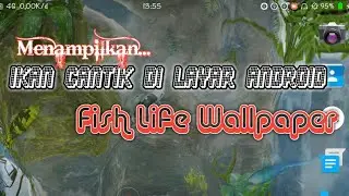 Menampilkan Ikan Cantik di Layar HP Android || Fish Wallpaper life