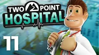 Two Point Hospital - Part 11 - FLOTTERING (3 Star Victory)