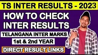 How To Check TS Inter Results 2023 | Telangana Intermediate Results Released |Inter 1st and 2nd Year