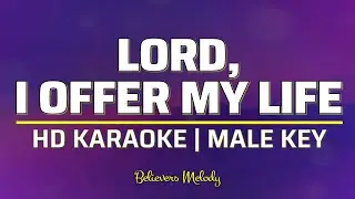 Lord I Offer My Life | KARAOKE - Male Key F
