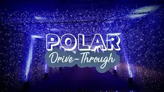 The Polar Drive-Through Toronto Experience 2020