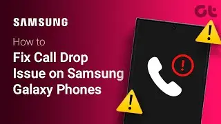 How to Fix Call Drop Issue on Samsung Galaxy Phones | Call Dropping Because of Network Issue?