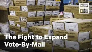 The Fight To Expand Vote-By-Mail Before Election Day | NowThis