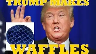 Donald Trump Makes Waffles (Red White & Blue Waffle) | PARODY