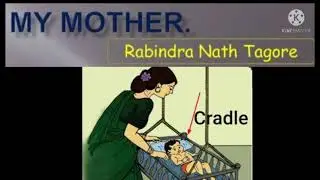 My Mother by Rabindranath Tagore