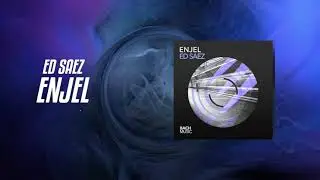Ed Saez - Enjel (Original Mix) [Bach Music]
