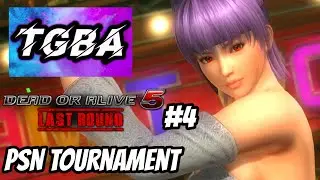 TGBA Dead or Alive 5 Last Round #4 (Ayane, Pai, Akira, Phase 4) 12/21/25