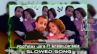 MiLilico [ SLOWED And REVERB ] Abdifatax yare ft Ikraan caraale