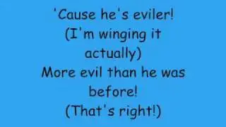 Phineas And Ferb - He's Eviler Lyrics (HQ)