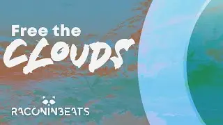 Free The Clouds | Raconin Beats
