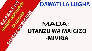 UTANZU WA MAIGIZO - MIVIGA
